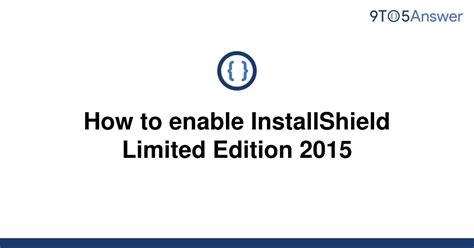 installshield 2015 smart card|enable installshield 2015.